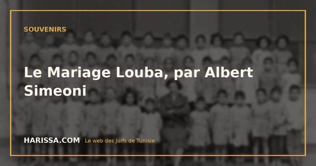 Le Mariage Louba, par Albert Simeoni