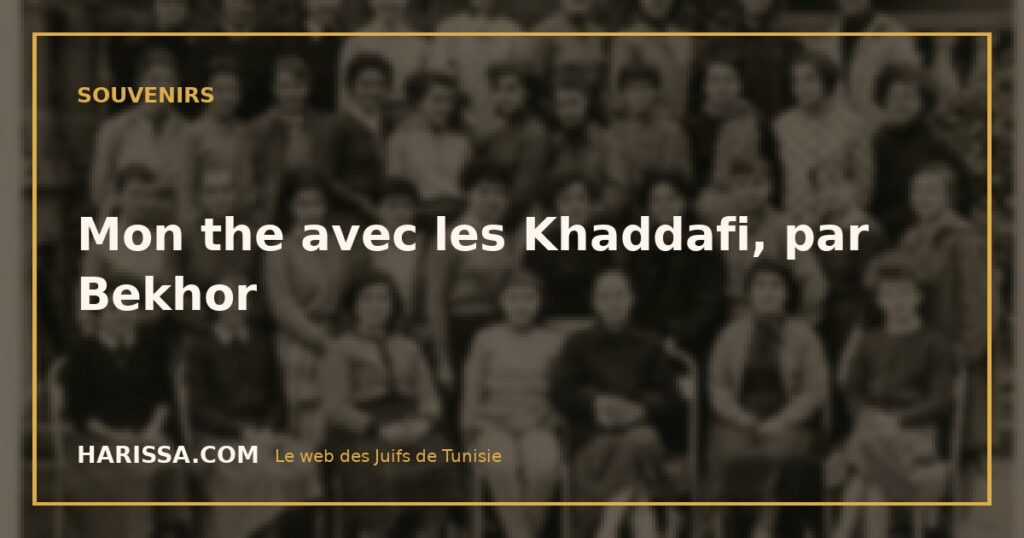 Mon the avec les Khaddafi, par Bekhor