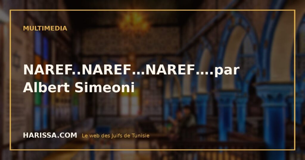 NAREF..NAREF…NAREF….par Albert Simeoni
