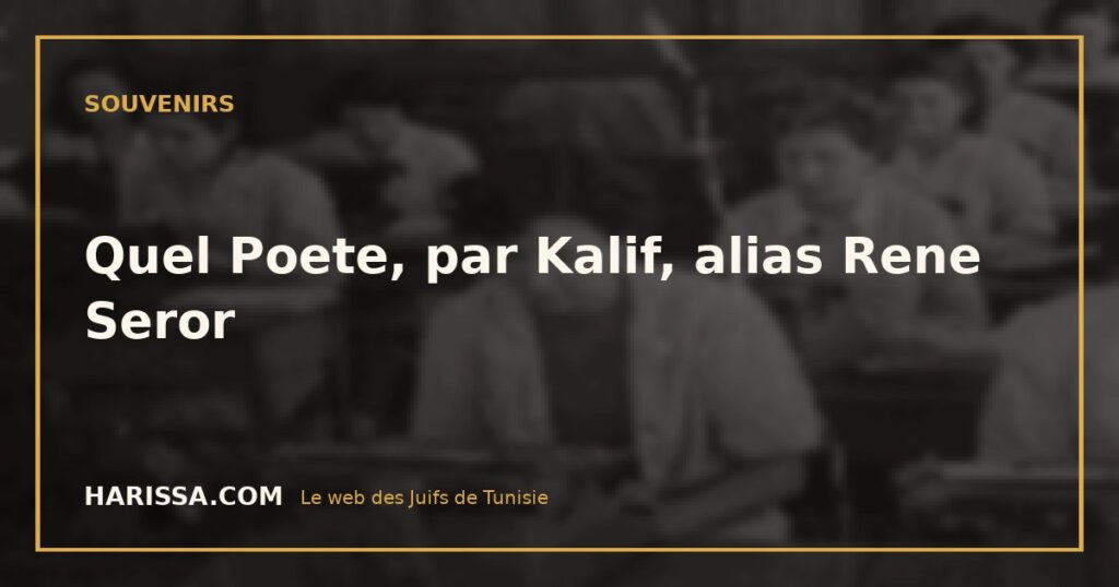 Quel Poete, par Kalif, alias Rene Seror