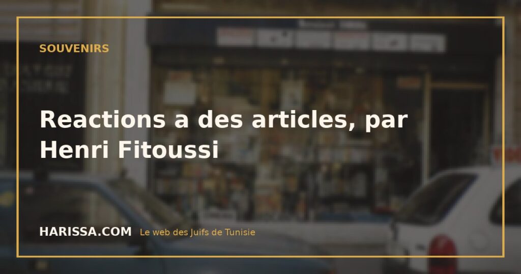 Reactions a des articles, par Henri Fitoussi