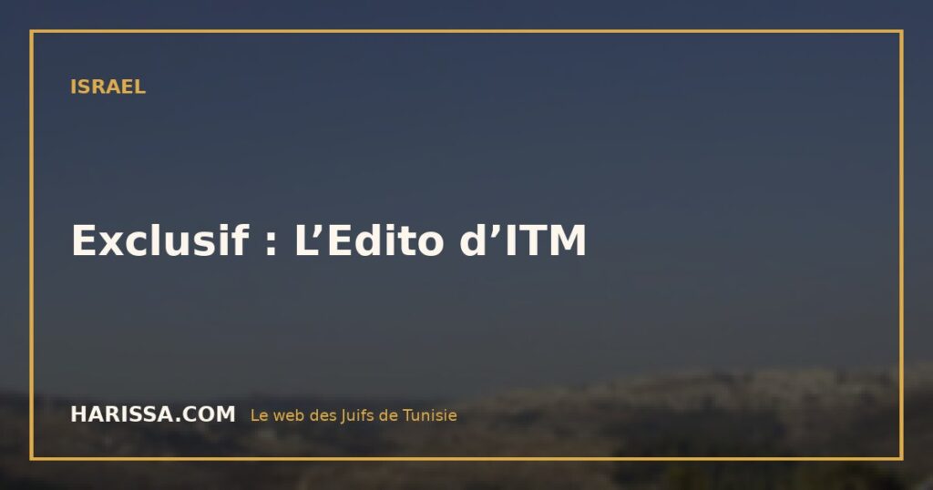 Exclusif : L’Edito d’ITM