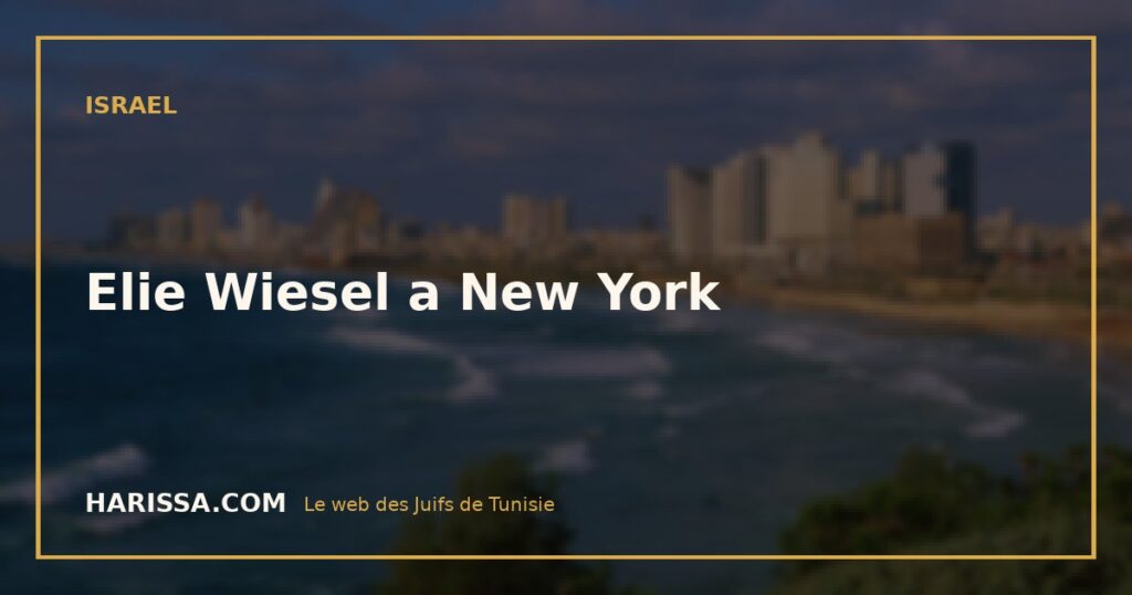 Elie Wiesel a New York