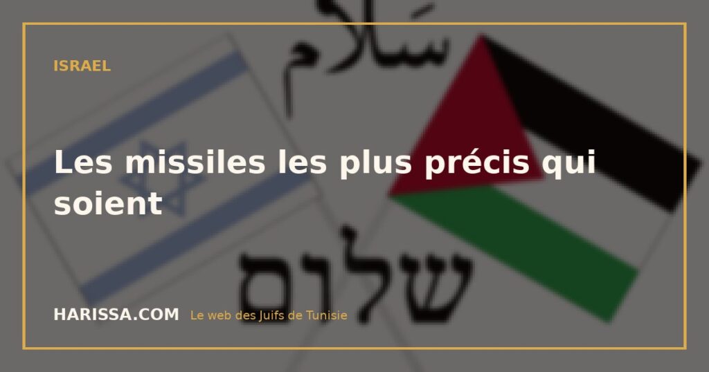 Les missiles les plus précis qui soient