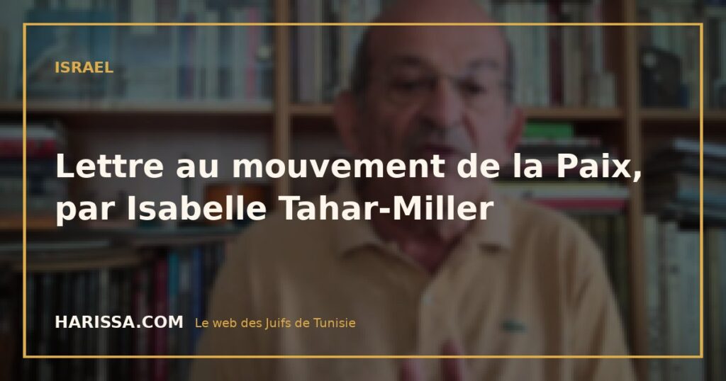 Lettre au mouvement de la Paix, par Isabelle Tahar-Miller