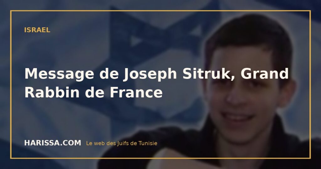 Message de Joseph Sitruk, Grand Rabbin de France
