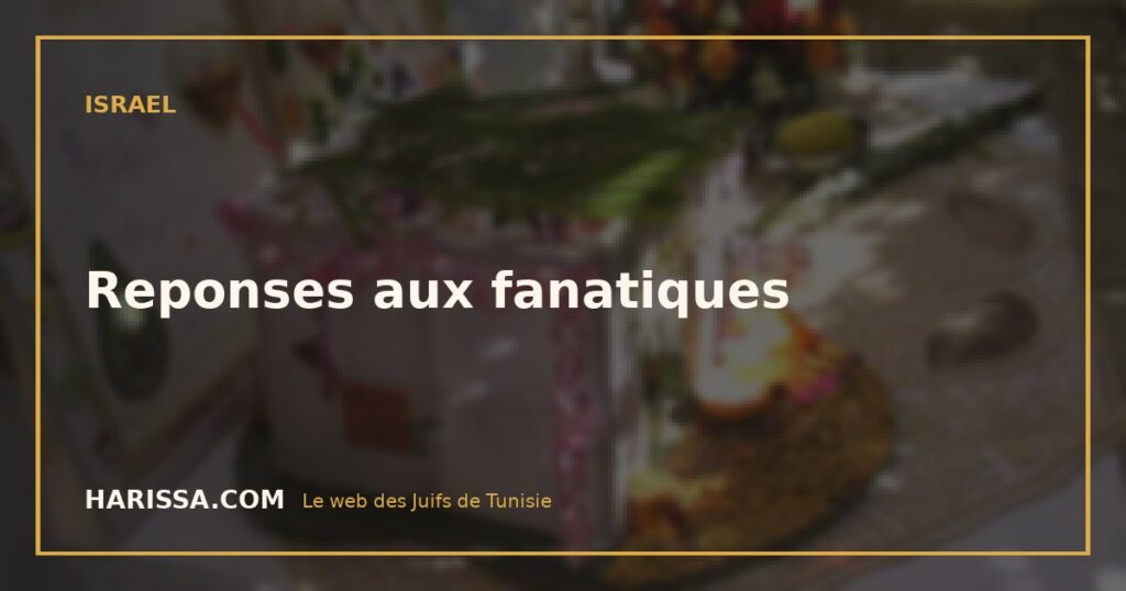 Reponses aux fanatiques