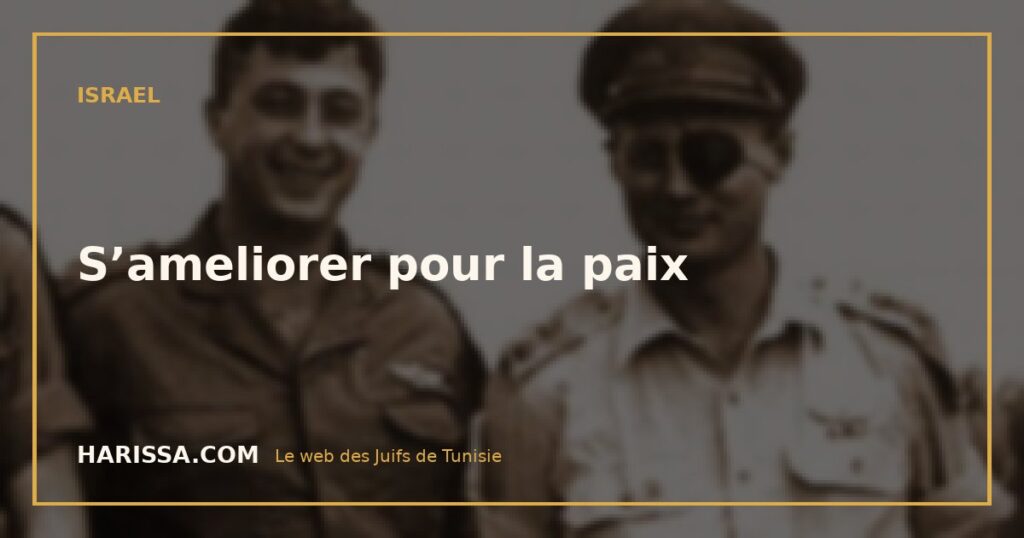 S’ameliorer pour la paix