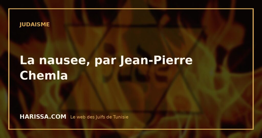 La nausee, par Jean-Pierre Chemla