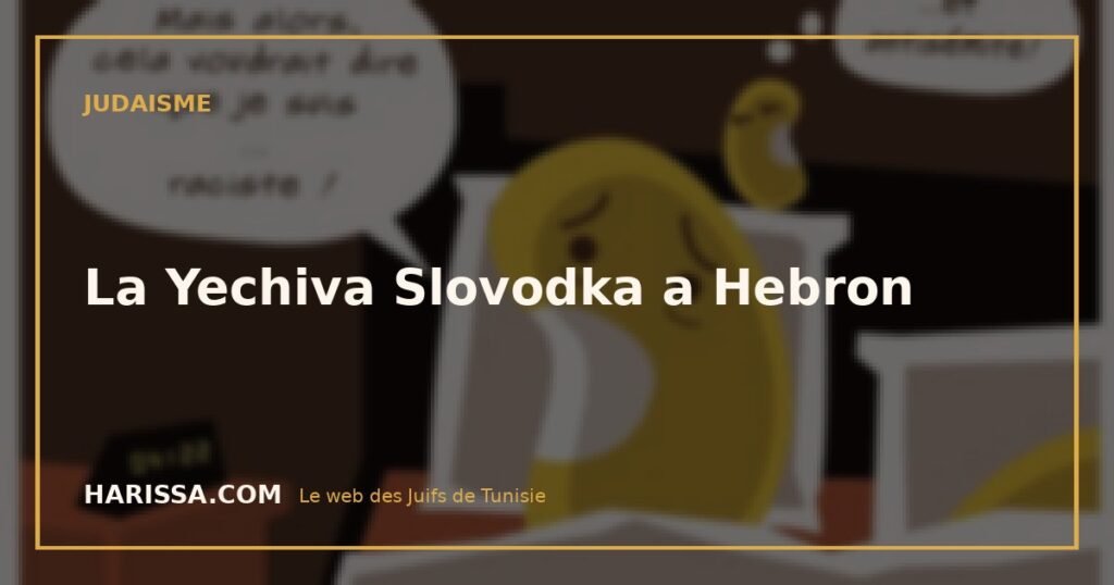 La Yechiva Slovodka a Hebron
