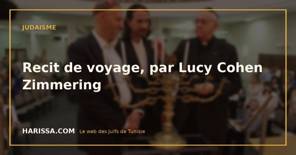 Recit de voyage, par Lucy Cohen Zimmering