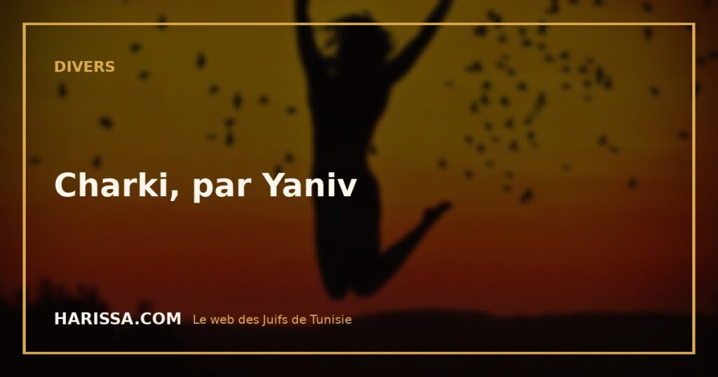 Charki, par Yaniv