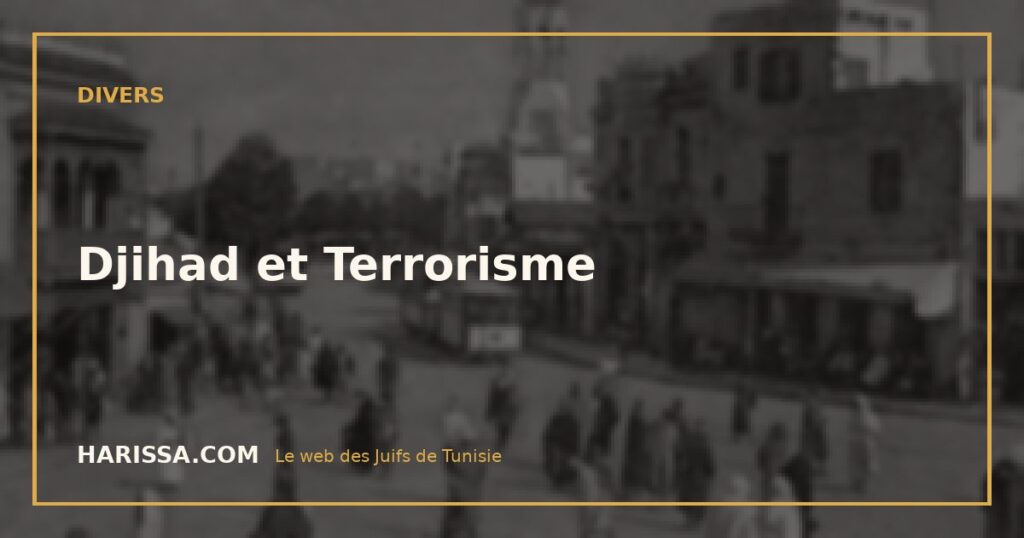 Djihad et Terrorisme