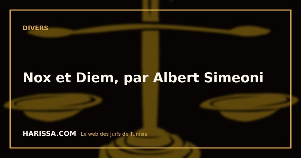 Nox et Diem, par Albert Simeoni