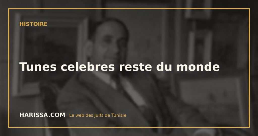 Tunes celebres reste du monde